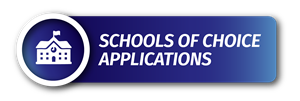 a graphic showing a school building inside of a circle.  Outside of the circle in a blue bar is the text "Schools of Choice Applications"