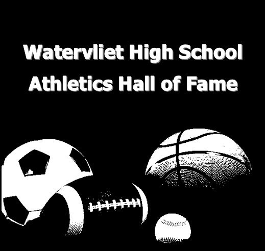 Text:  Watervliet High School Athletics Hall of Fame.  Graphic:  volleyball, football, baseball & basketball.  All are in black and white with a black background